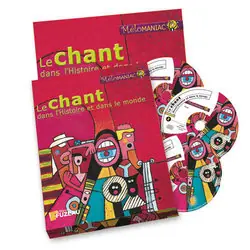 Fuzeau 9760 - Le chant dans l‘histoire et dans le monde (collection Mélomaniac) Quantité Limitée
