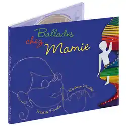 Petit Prix Fuzeau 70846 - Ballades chez Mamie - Béatrice Maillet, Michèle Parolai