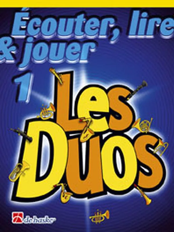 Populaire De Haske Ecouter, lire et jouer - saxophone alto - les duos vol.1