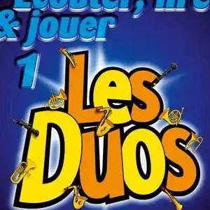 De Haske Ecouter, lire et jouer - clarinette - les duos vol.1 Meilleure Vente