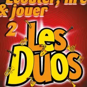 De Haske Ecouter, Lire et jouer - clarinette - les duos vol.2 Produit De Marque