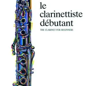 Acheter Direct Robert Martin Le Clarinettiste Débutant - Jean-Noel Crocq