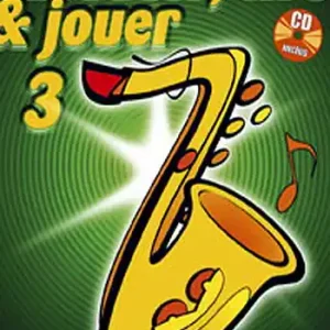 Bon Marché De Haske Ecouter, lire et jouer - saxophone ténor vol.3