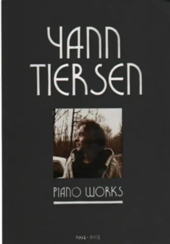 Universal Publishing Yann Tiersen - Piano Works Livraison Express