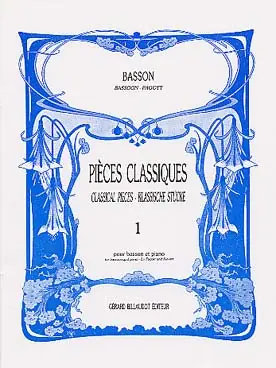 Billaudot Sciortino - Petites pièces classiques pour basson vol. 1 Populaire