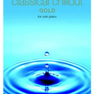 Bon Marché Chester Music Classical Chillout Gold Edition For Solo Piano