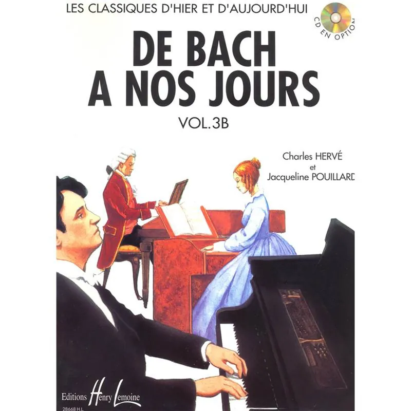 Meilleur Choix Editions H. Lemoine DE BACH A NOS JOURS VOL 3.B