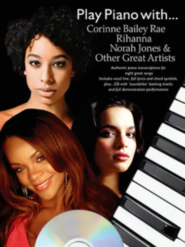 Soldes Wise Publications Play Piano With Corrine Bailey Rae, Rihanna, Norah Jones And Other Great Artists