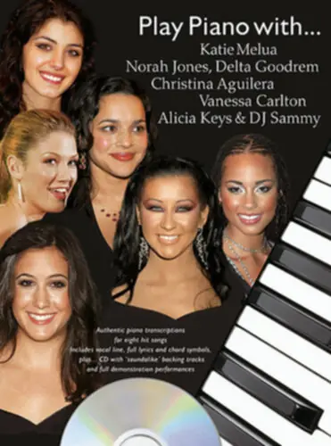 Wise Publications Play Piano With K. Melua, N. Jones, D. Goodrem, C. Aguilera, V. Carlton, A. Keys, DJ Sammy Offre Limitée