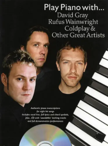 Commander Maintenant Wise Publications Play Piano With David Gray, Rufus Wainwright, Coldplay And Other Great Artists