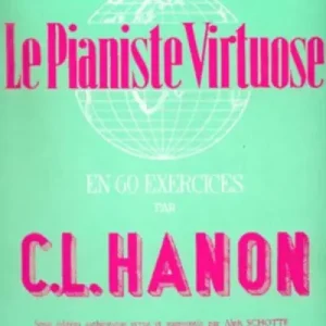 Bon Plan Hexamusic Le Pianiste virtuose en 60 exercices