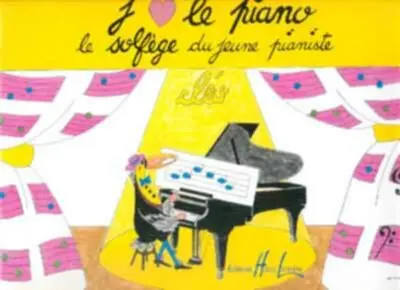 Jusqu'à Épuisement Des Stocks Editions H. Lemoine Cleo J‘aime le Piano