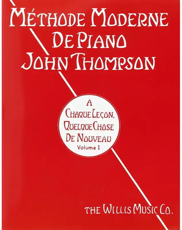 Usine Directe Editions EMF Méthode moderne de piano VOL 1 de John Thompson