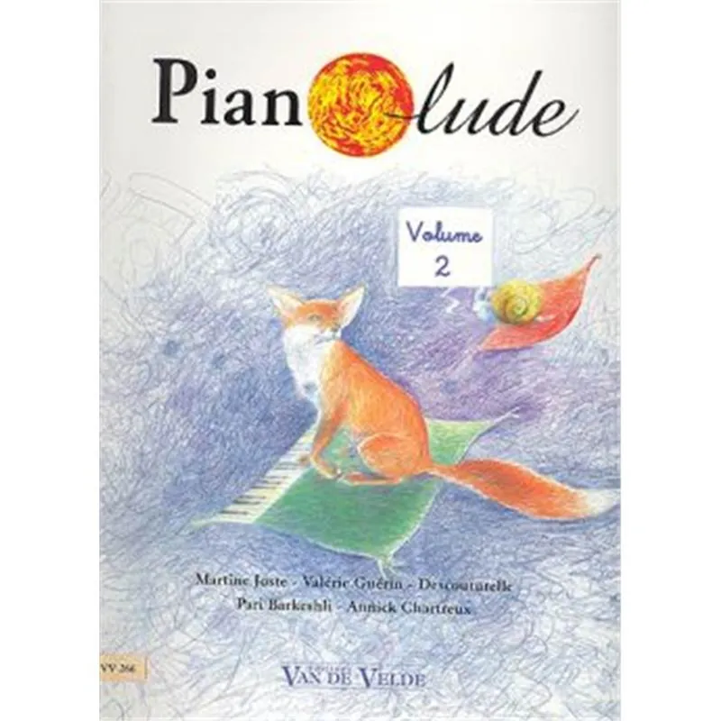 Seulement Aujourd'hui Editions Van De Velde Pianolude volume 2