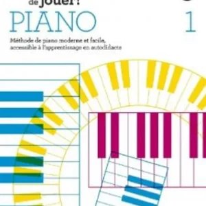 SCHOTT A vous de jouer PIANO méthode Dernière Chance