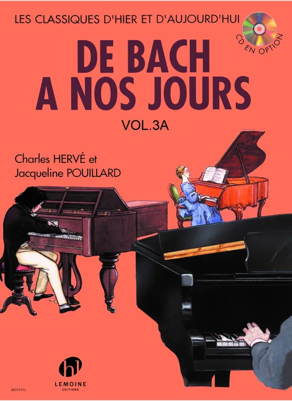 Editions H. Lemoine DE BACH A NOS JOURS VOL 3A Authentique