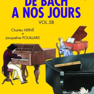 Seulement Aujourd'hui Editions H. Lemoine DE BACH A NOS JOURS VOL 5B