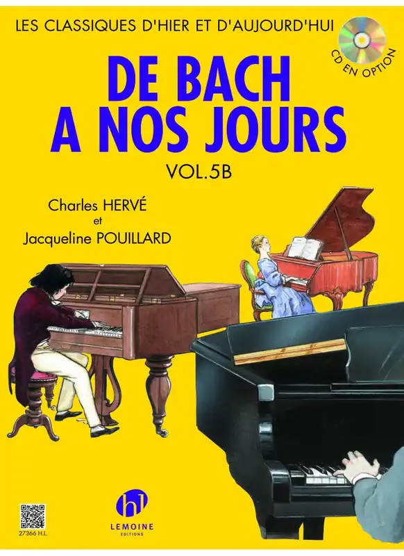 Seulement Aujourd'hui Editions H. Lemoine DE BACH A NOS JOURS VOL 5B