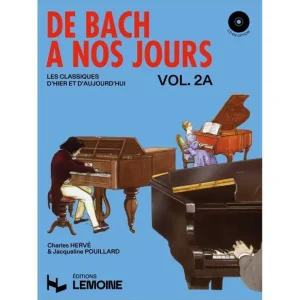 Editions H. Lemoine DE BACH A NOS JOURS VOL 2A Certifié