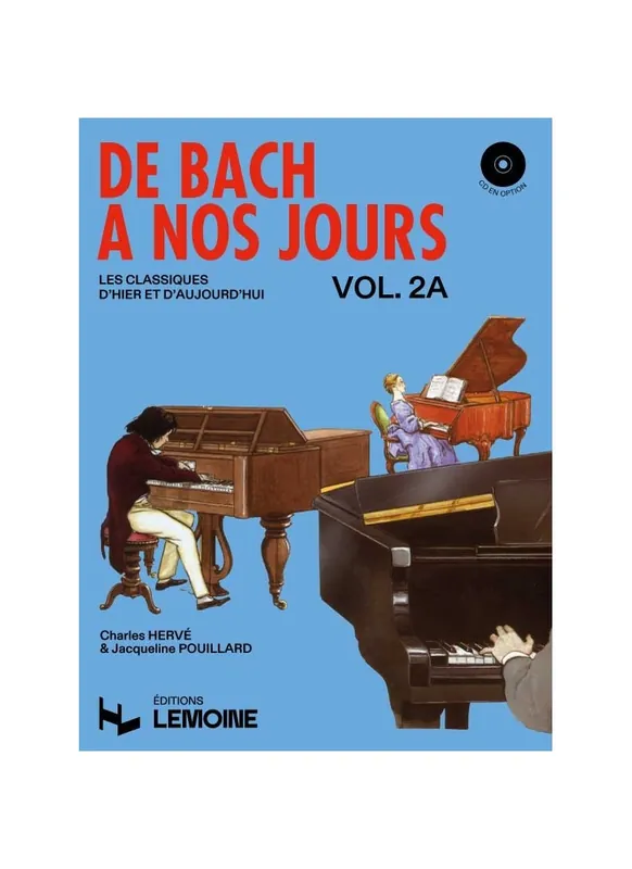 Editions H. Lemoine DE BACH A NOS JOURS VOL 2A Certifié