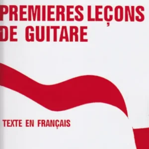 Editions Transatlantiques SAGRERAS PREMIERES LECONS DE GUITARE Offre Spéciale