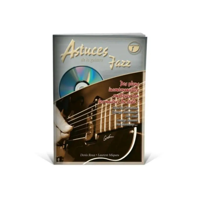 Expédition Rapide Coup de pouce Astuces de la guitare jazz