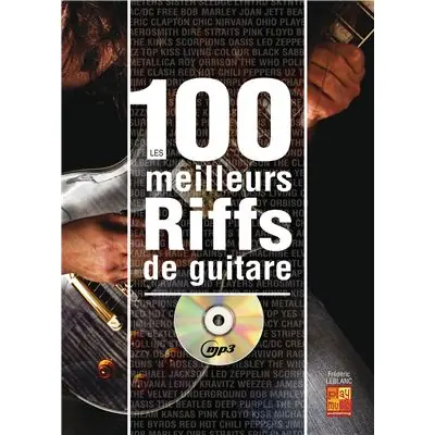 Vente Directe Hal Leonard Les 100 meilleurs Riffs de guitare