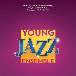 Achat Immédiat Hal Leonard Golden (from KPop Demon Hunters) - Wasson - Jazz Ensemble - Gr. 3