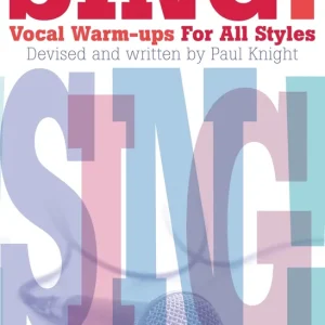 Expédié Aujourd'hui Wise Music Group Sing! Vocal Warm-Ups for All Styles - Knight - Voice - Book/Audio Online