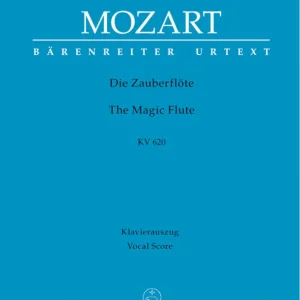Petit Prix Baerenreiter Verlag The Magic Flute K. 620 - Mozart/Gruber/Orel - Vocal Score - Book