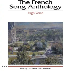 Expédition Rapide Hal Leonard The French Song Anthology The Vocal Library - Walters/Kimball - High Voice - Book