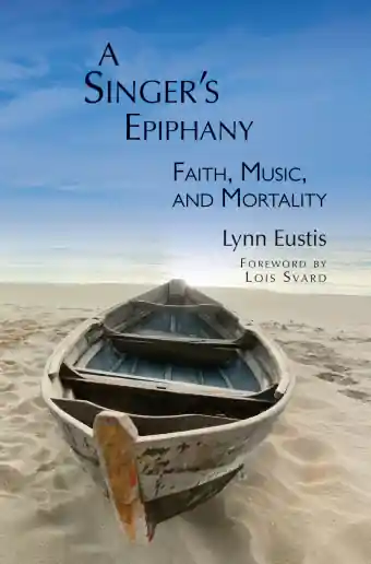 Acheter En Ligne GIA Publications A Singer‘s Epiphany Faith, Music, and Mortality - Eustis - Book