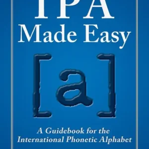 Dernière Chance Alfred Publishing IPA Made Easy - Wentlent - Text Book