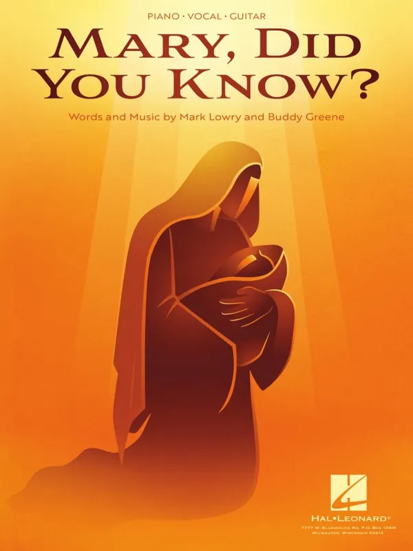 Hal Leonard Mary, Did You Know? - Lowry/Greene - Piano/Vocal/Guitar - Sheet Music Haute Qualité
