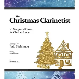 ALRY Publications The Christmas Clarinetist 20 Songs and Carols - Nishimura - Clarinet - Book Commander Maintenant