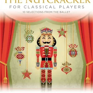Authentique Hal Leonard The Nutcracker for Classical Players - Tchaikovsky - Clarinet/Piano - Book/Audio Online
