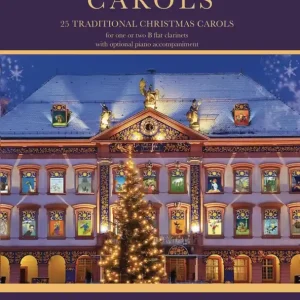 Must-Have Theodore Presser A Calendar of Carols 25 Traditional Chrismas Carols - Parry/Alley - Clarinet/Clarinet Duet/opt. Piano - Score/Parts