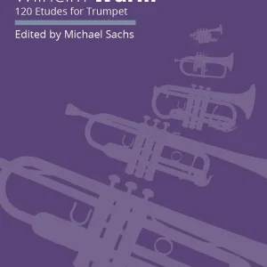 Carl Fischer 120 Etudes for Trumpet - Wurm/Sachs - Trumpet - Book Offre Spéciale
