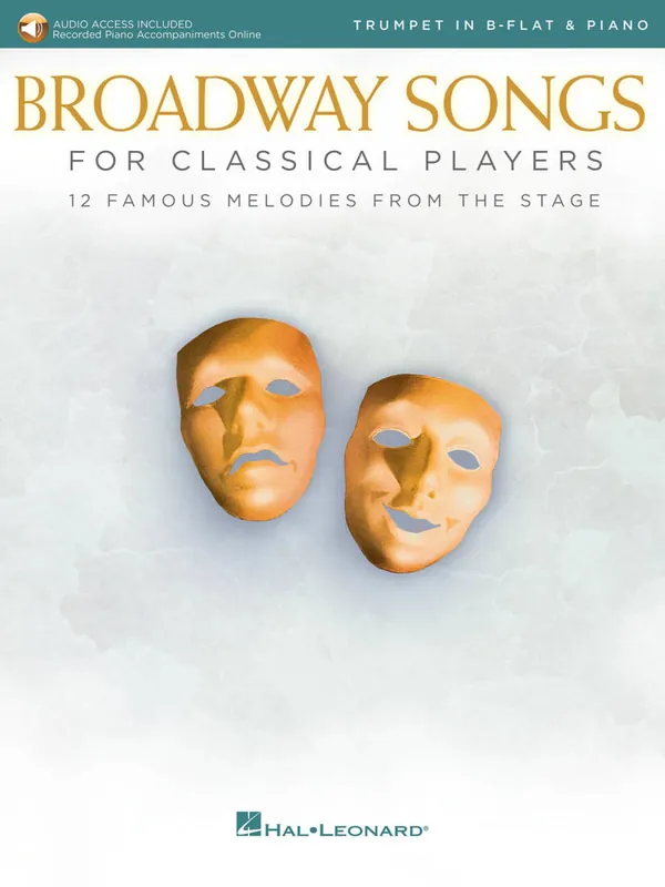 Remise Hal Leonard Broadway Songs for Classical Players - Trumpet/Piano - Book/Audio Online