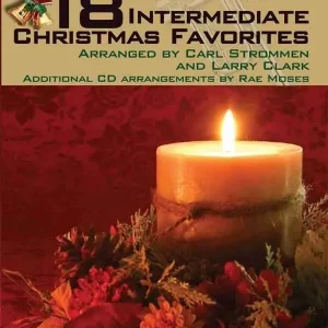 Carl Fischer 18 Intermediate Christmas Favorites - Strommen/Clark/Moses - Trumpet - Book/CD Meilleur Prix