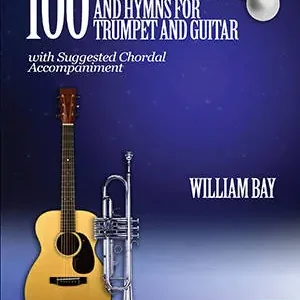 Expédié Aujourd'hui Mel Bay 100 Christmas Carols and Hymns for Trumpet and Guitar - Bay - Book