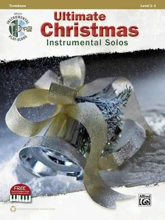 Alfred Publishing Ultimate Christmas Instrumental Solos - Galliford - Trombone - Book/CD Certifié