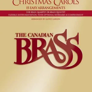 G. Schirmer Inc. The Canadian Brass Christmas Carols Offre Exclusive
