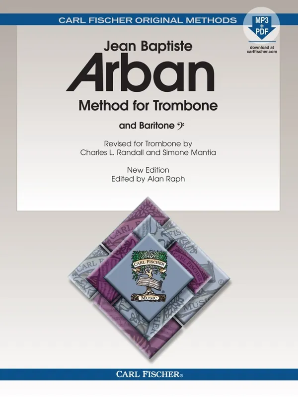 Carl Fischer Arban Method for Trombone (New Edition) - Arban /Raph /Randall /Mantia - Trombone - Book Prix Réduit