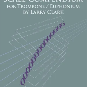 Dernier Modèle Carl Fischer The Complete Scale Compendium - Clark - Trombone/Euphonium - Book