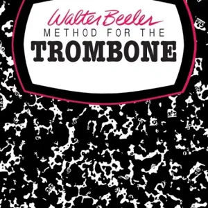 Usine Directe Alfred Publishing Walter Beeler Method for the Trombone, Book I - Beeler - Trombone - Book