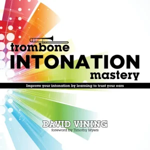 Prix Bas Mountain Peak Music Trombone Intonation Mastery - Vining - Book