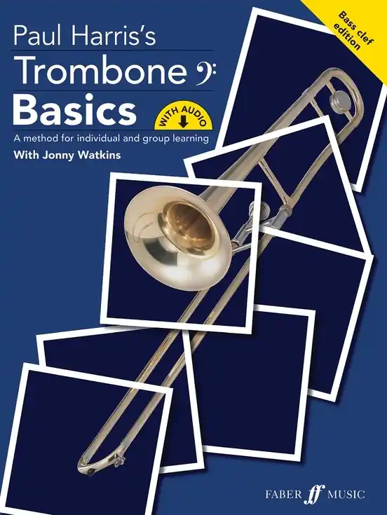 Super Prix Faber Music Trombone Basics (Bass Clef Edition) - Harris/Watkins - Trombone B.C. - Book/Audio Online