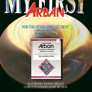 Remise Carl Fischer My First Arban An Introduction To Arban‘s Conservatory Method for Trumpet - Arban/Foster - Trumpet - Book