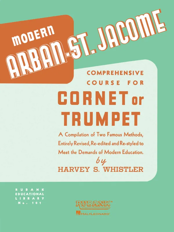 Rubank Publications Arban-St Jacome Method for Cornet or Trumpet - Whistler - Trumpet - Book Nouvel Arrivage